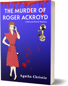 The Murder of Roger Ackroyd