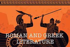 Roman and Greek Literature
